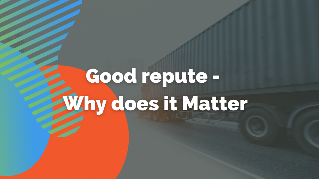 Good repute - Why does it Matter